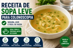 Receita de Caldo Simples e Saboroso em Minutos Receita de Sopa Leve para Colonoscopia (Sem Erro) - Fonte: Imagem gerada por IA (DALL·E / ChatGPT)